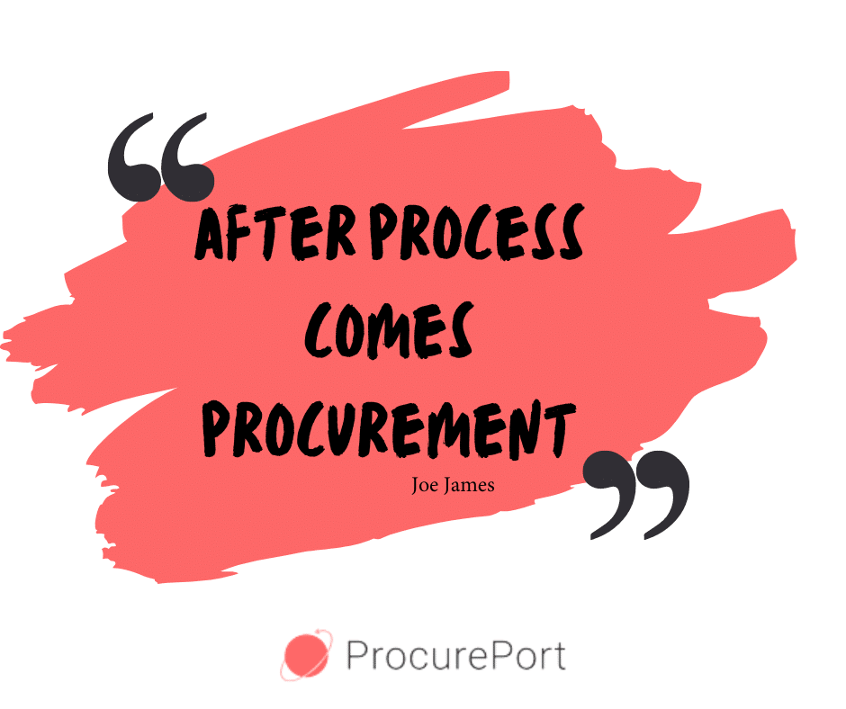 After process comes procurement quote